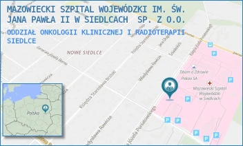 ODDZIAŁ ONKOLOGII KLINICZNEJ I RADIOTERAPII - MAZOWIECKI SZPITAL WOJEWÓDZKI IM. ŚW. JANA PAWŁA II W SIEDLCACH  SP. Z O.O. - PONIATOWSKIEGO 26,  SIEDLCE
